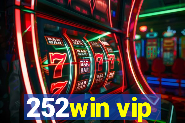 252win vip